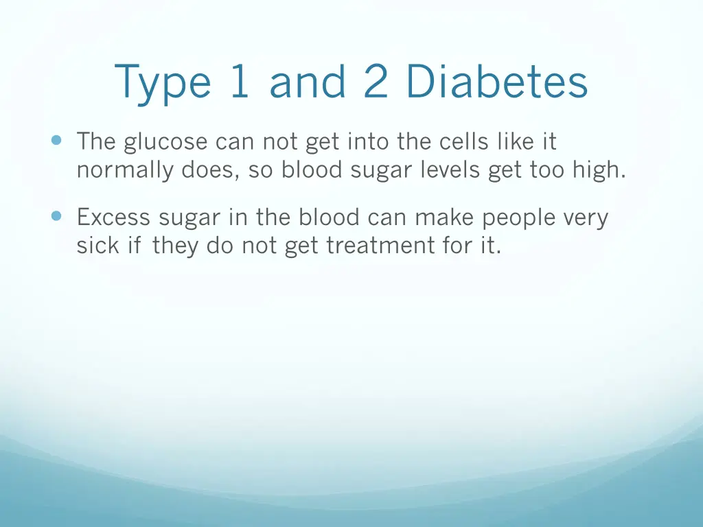 type 1 and 2 diabetes