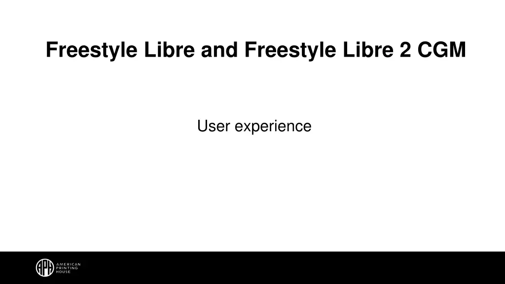 freestyle libre and freestyle libre 2 cgm 2