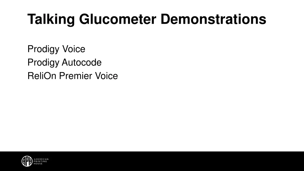 talking glucometer demonstrations