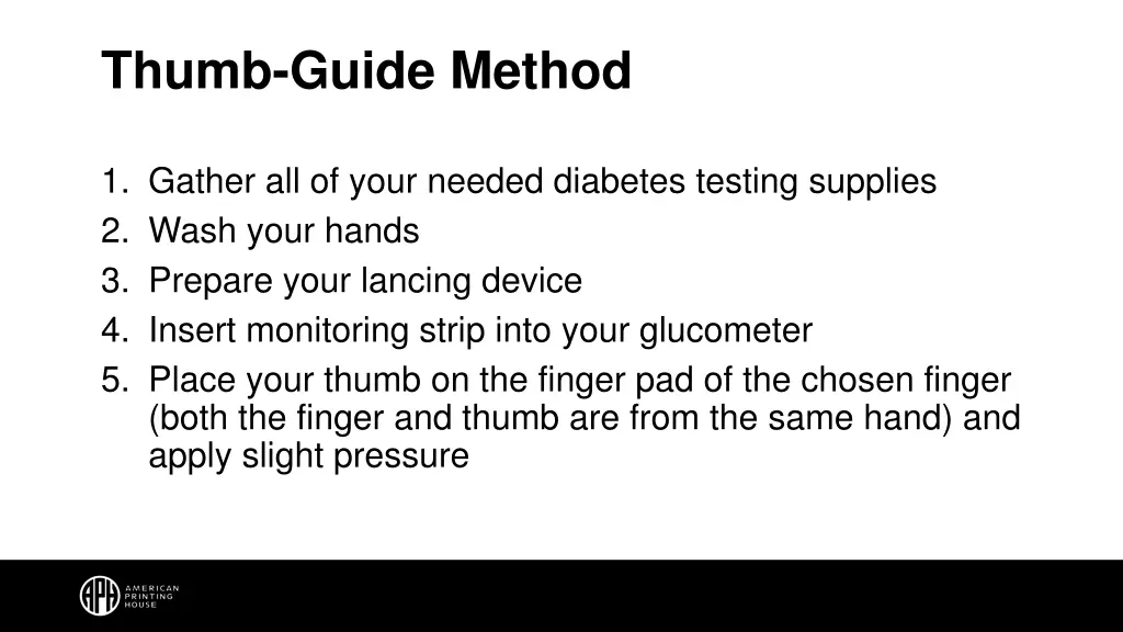 thumb guide method