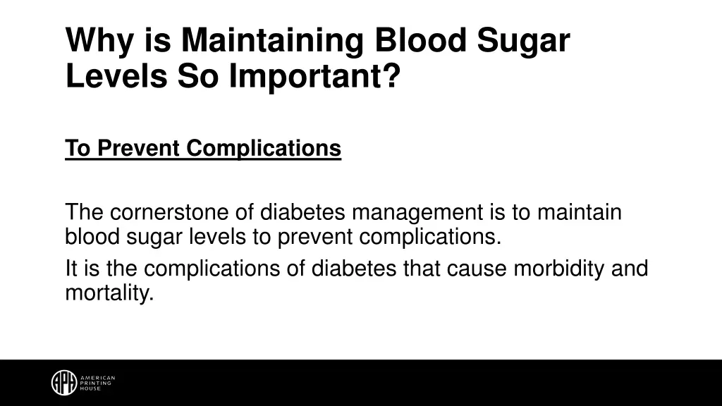 why is maintaining blood sugar levels so important