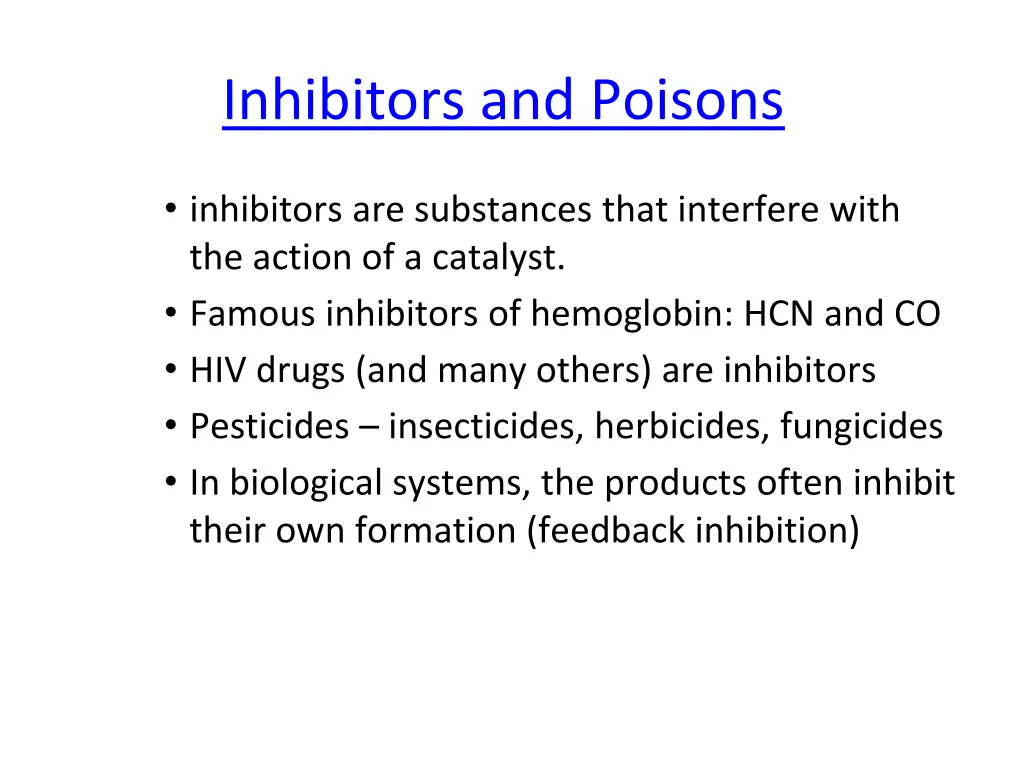 inhibitors and poisons