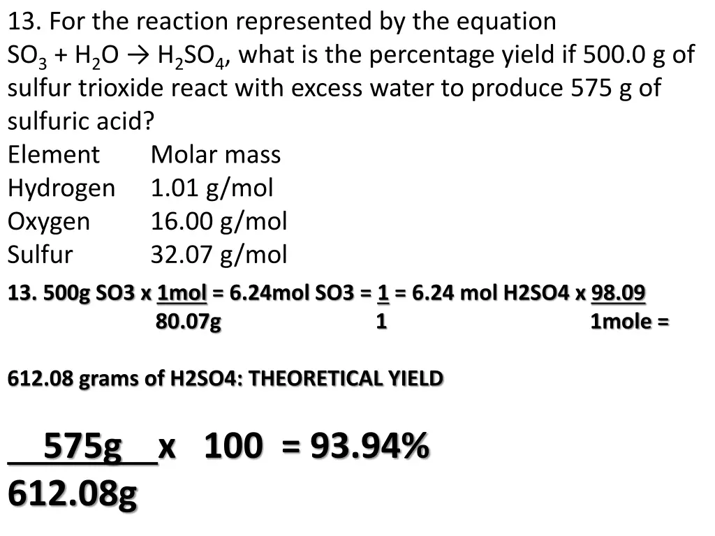 13 for the reaction represented by the equation