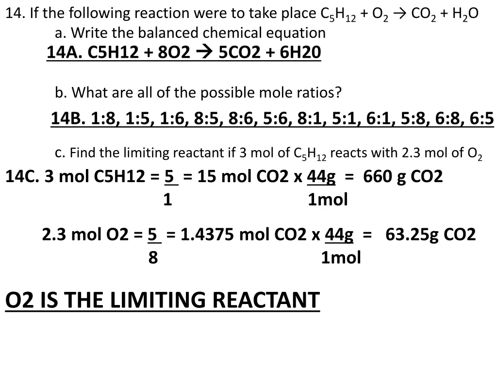 14 if the following reaction were to take place