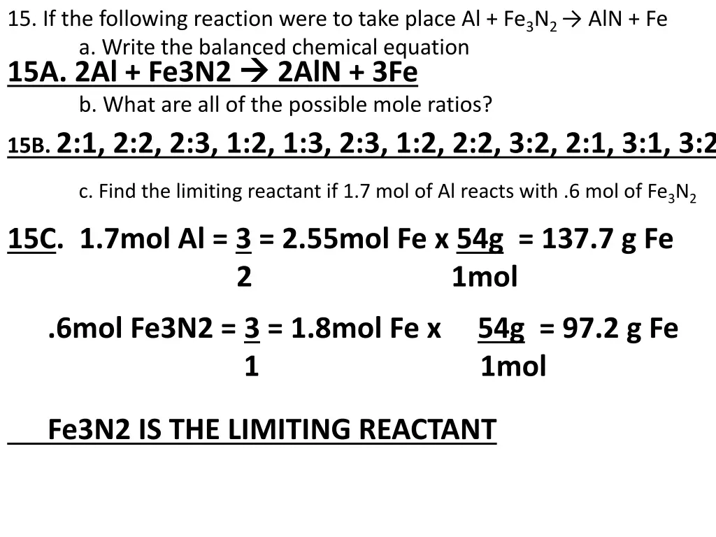 15 if the following reaction were to take place