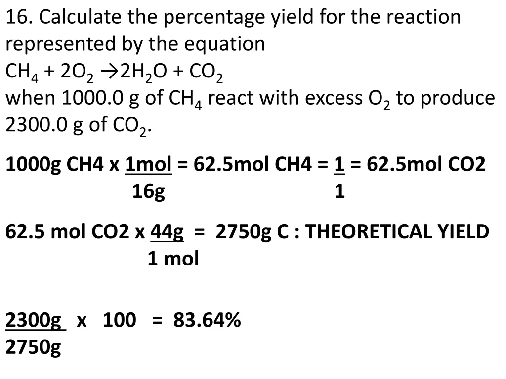 16 calculate the percentage yield