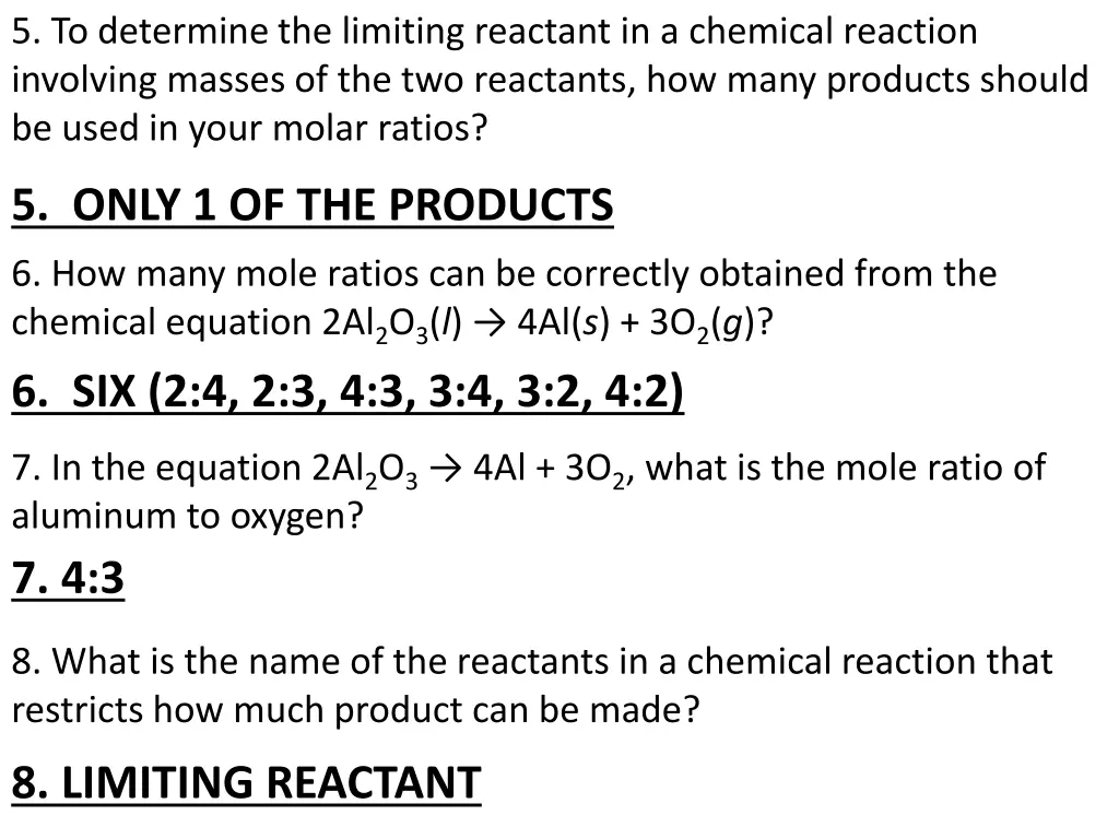 5 to determine the limiting reactant