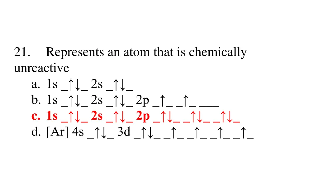 21 represents an atom that is chemically