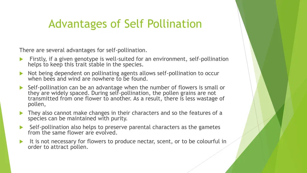 advantages of self pollination