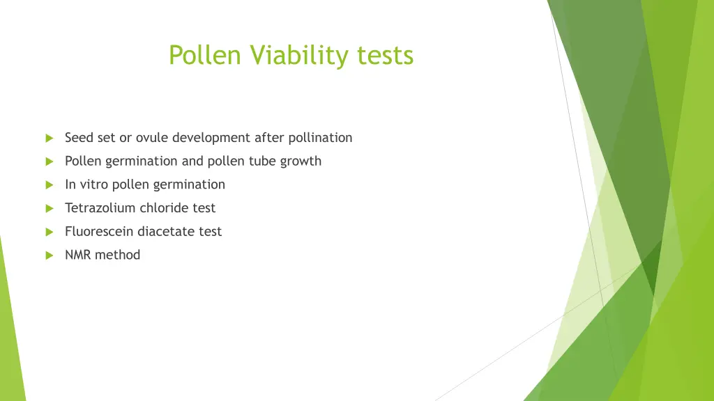 pollen viability tests