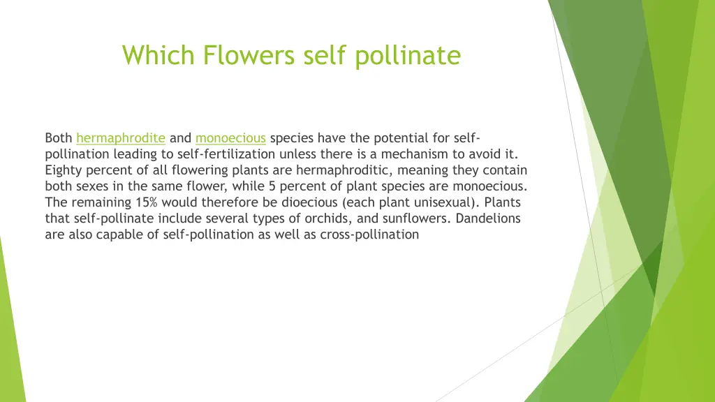 which flowers self pollinate