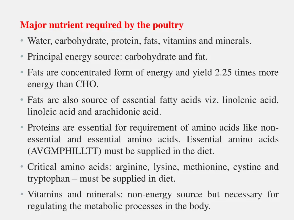 major nutrient required by the poultry water