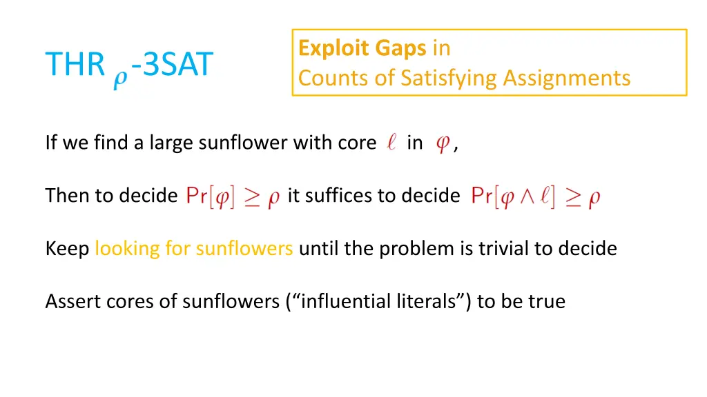 exploit gaps in counts of satisfying assignments