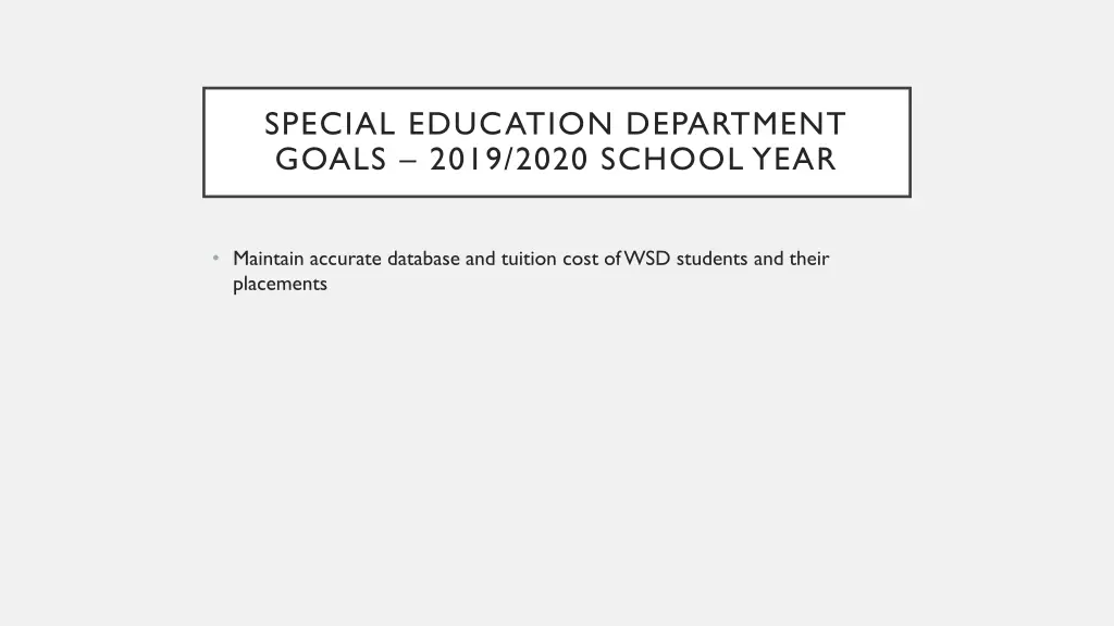 special education department goals 2019 2020