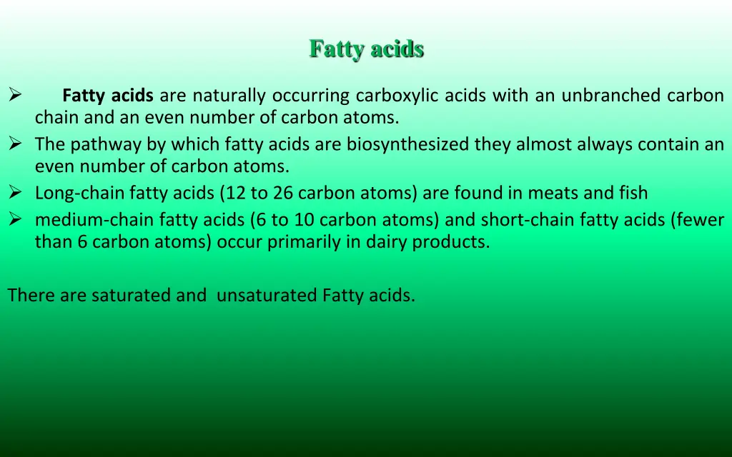 fatty acids