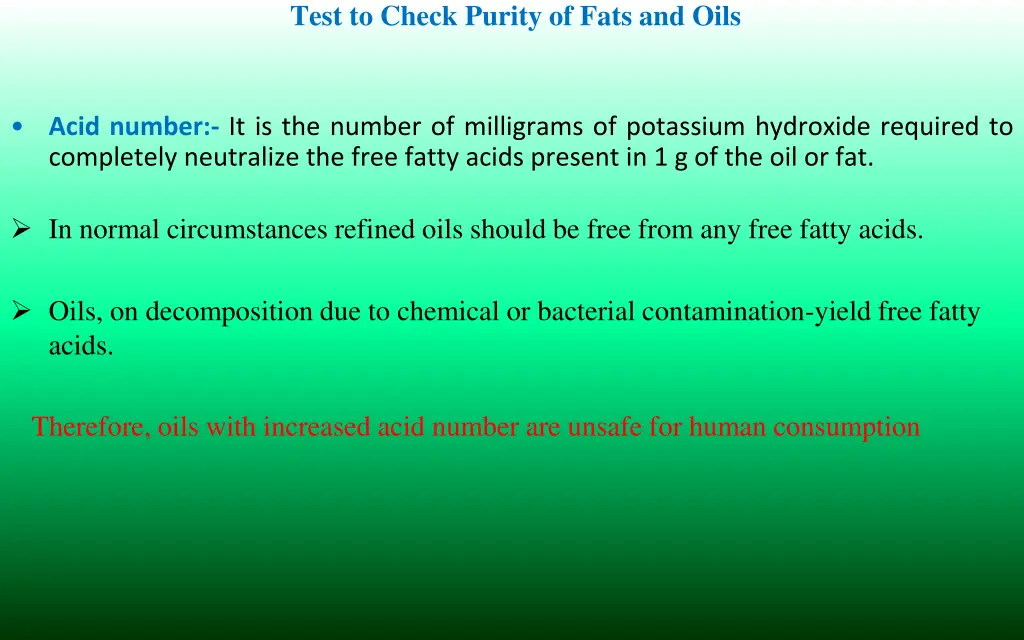 test to check purity of fats and oils