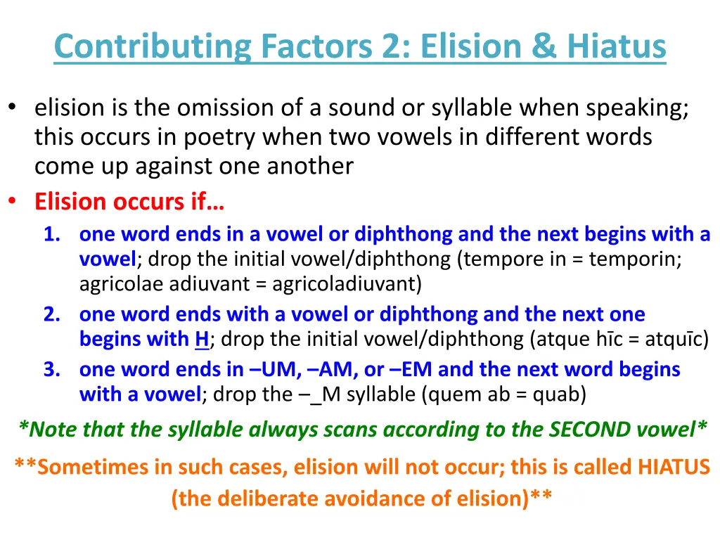 contributing factors 2 elision hiatus