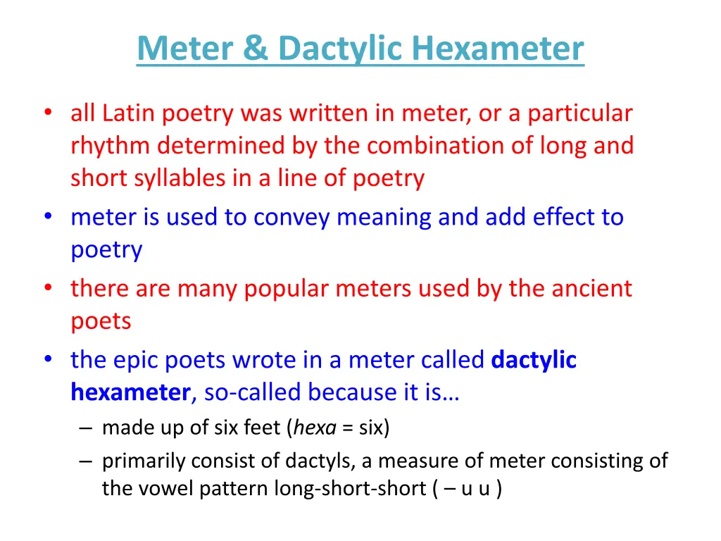 meter dactylic hexameter