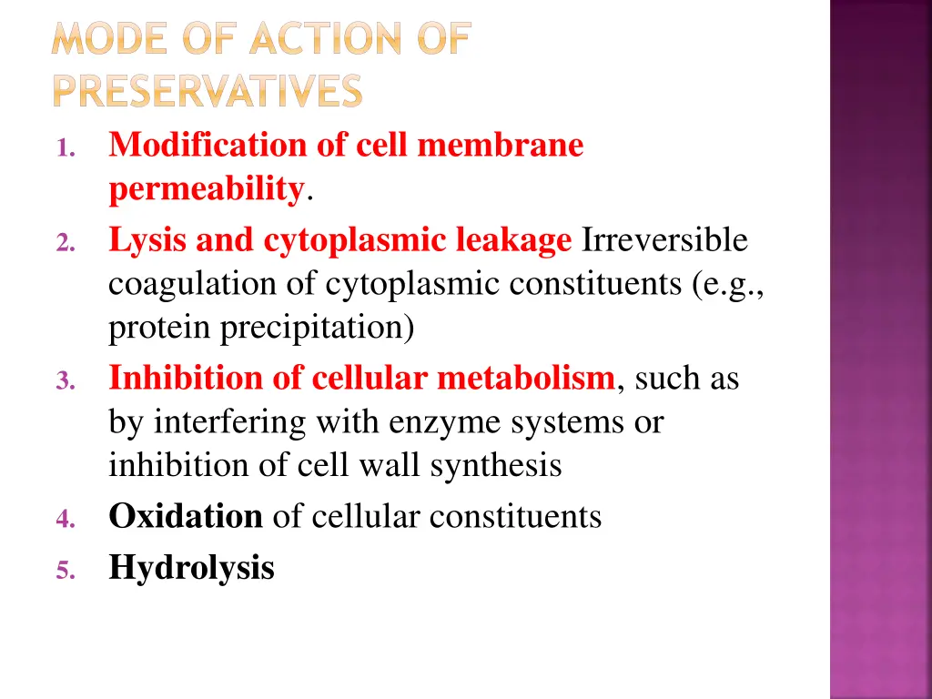 mode of action of preservatives modification