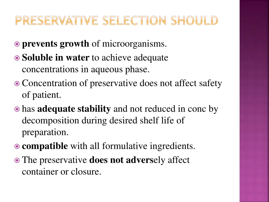 preservative selection should