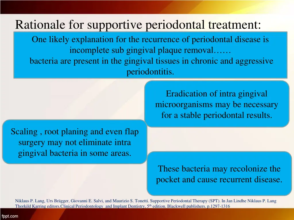 rationale for supportive periodontal treatment