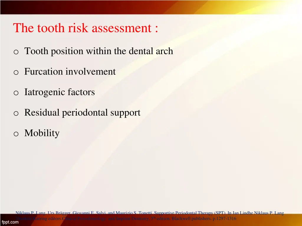 the tooth risk assessment