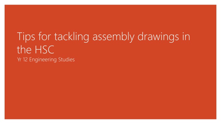 tips for tackling assembly drawings