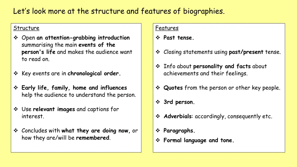 let s look more at the structure and features