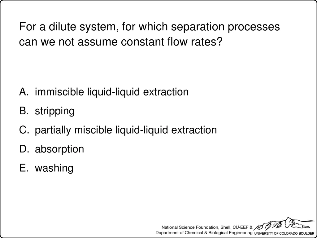 for a dilute system for which separation