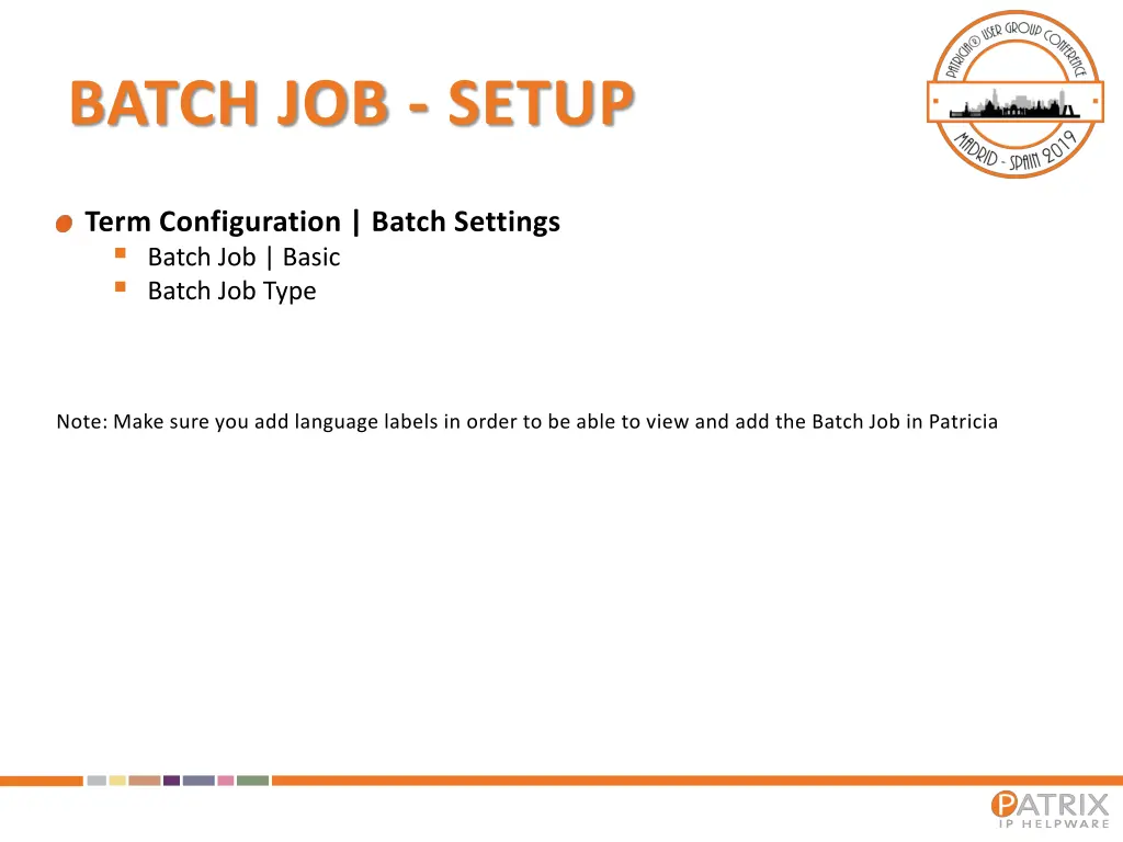 batch job setup