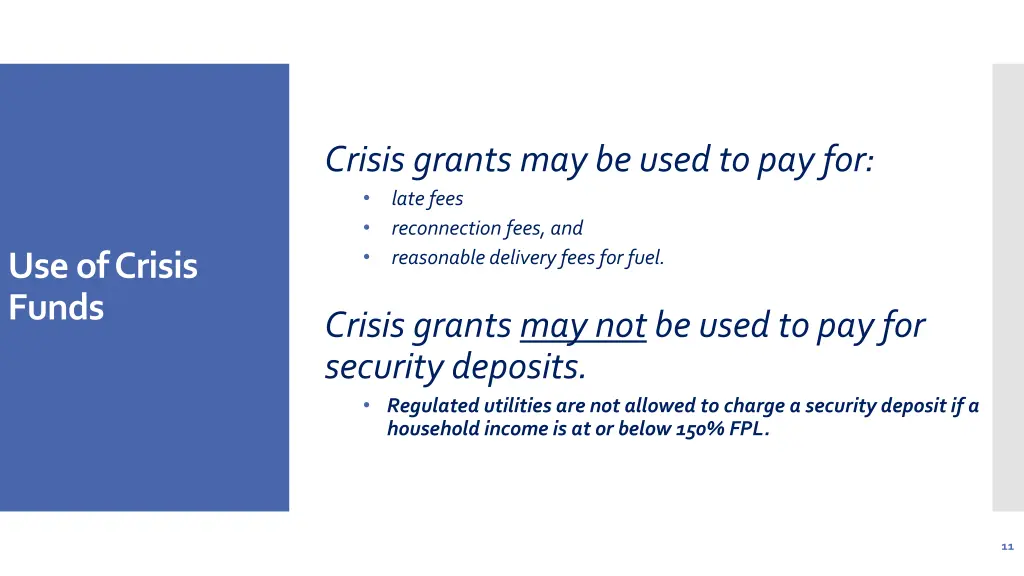 crisis grants may be used to pay for late fees