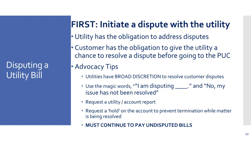 first initiate a dispute with the utility utility