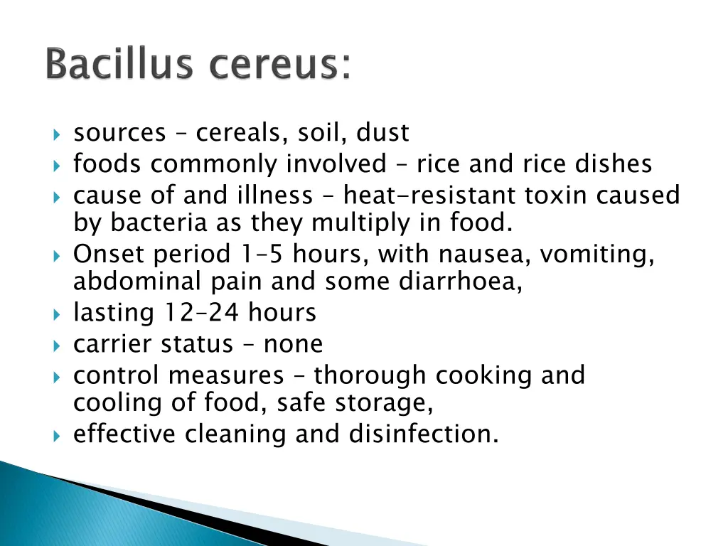 sources cereals soil dust foods commonly involved