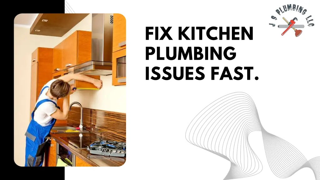 fix kitchen plumbing issues fast