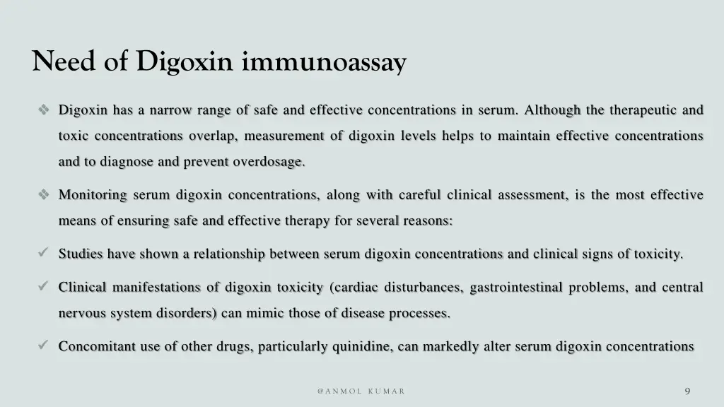 need of digoxin immunoassay