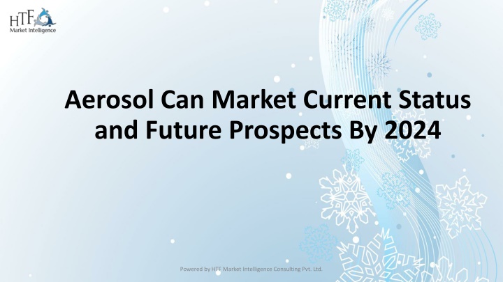 aerosol can market current status and future