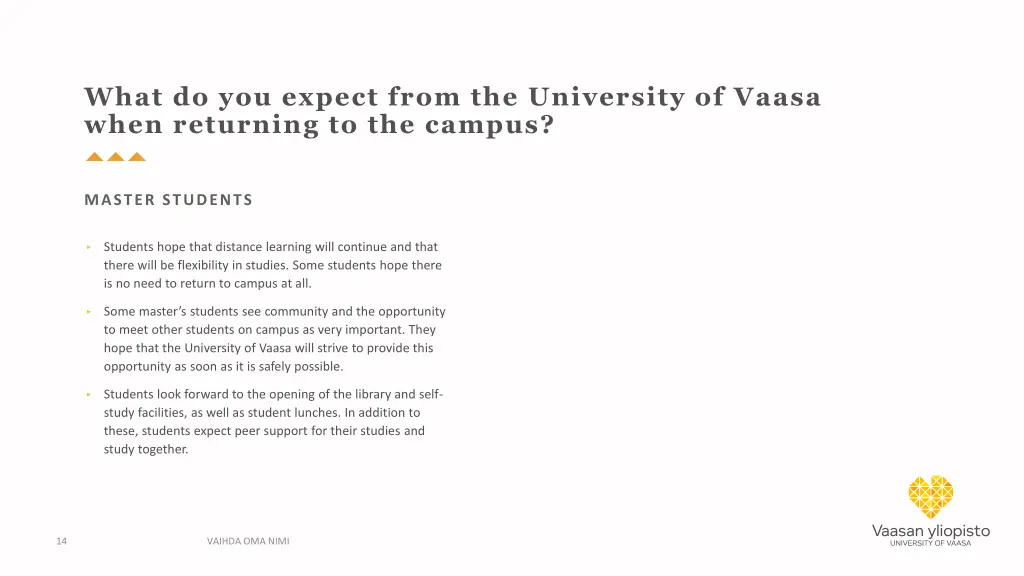 what do you expect from the university of vaasa 1