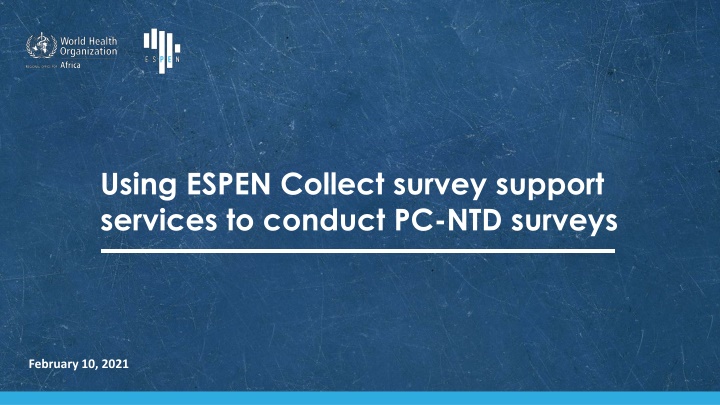 using espen collect survey support services