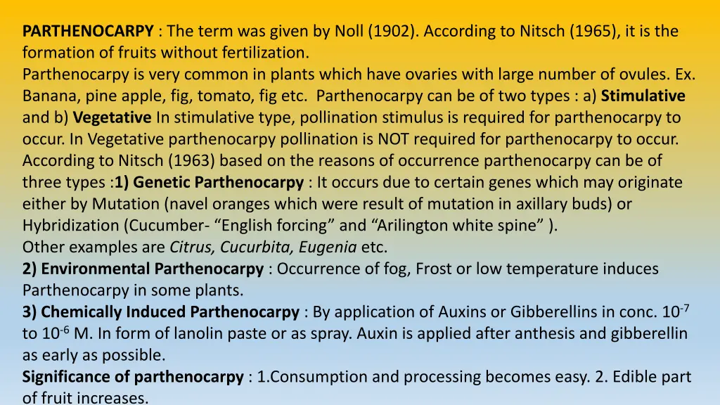 parthenocarpy the term was given by noll 1902