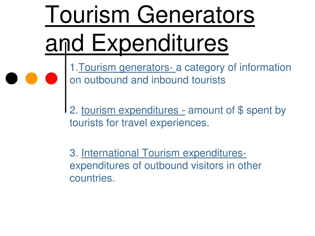 tourism generators and expenditures 1 tourism