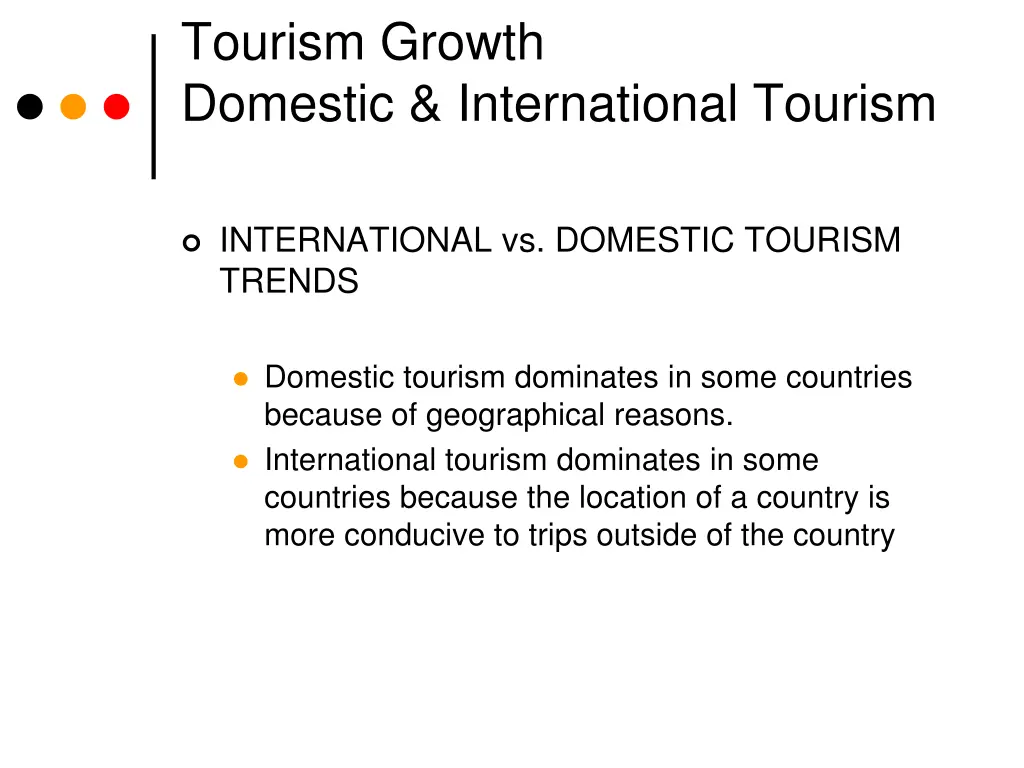 tourism growth domestic international tourism