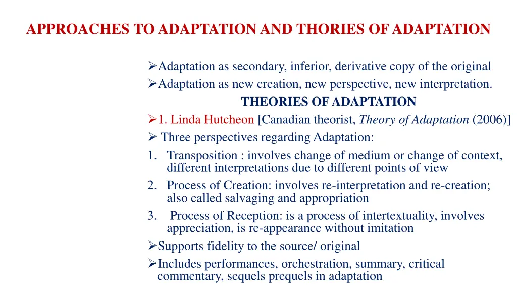 approaches to adaptation and thories of adaptation