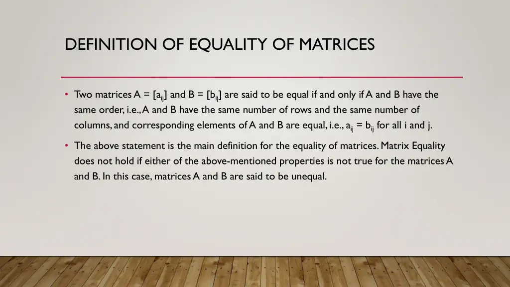 definition of equality of matrices