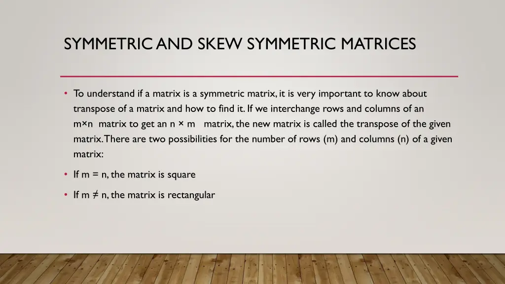 symmetric and skew symmetric matrices