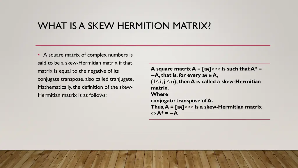 what is a skew hermition matrix