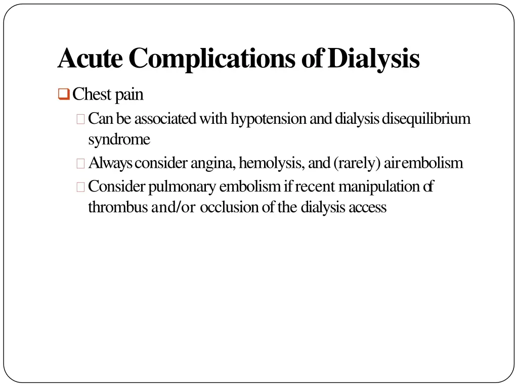 acute complications ofdialysis 1