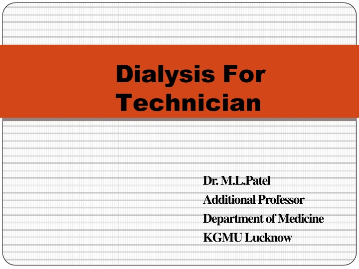 dialysis for technician