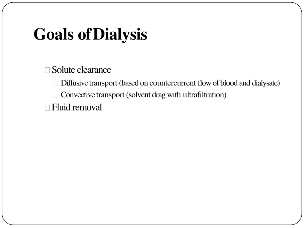 goals ofdialysis