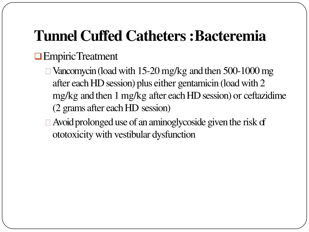 tunnel cuffed catheters bacteremia 2