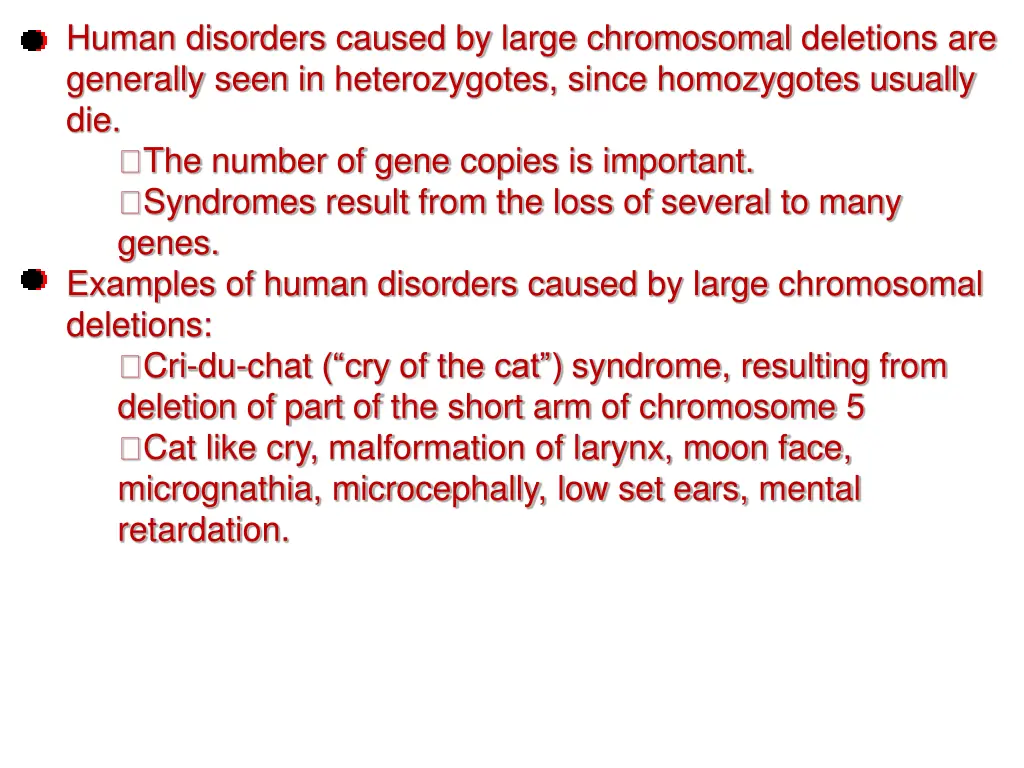 human disorders caused by large chromosomal